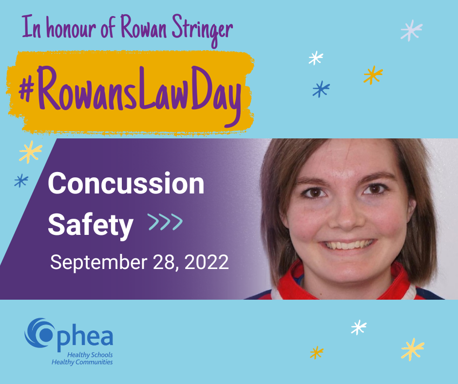 In honour of Rowan Stringer: Rowan's Law Day - Concussion Safety on September 28, 2022. Beside the text is a photo of Rowan Stringer.