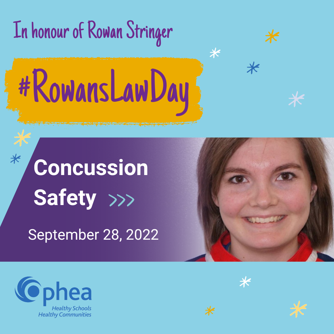 In honour of Rowan Stringer: Rowan's Law Day - Concussion Safety on September 28, 2022. Beside the text is a photo of Rowan Stringer.
